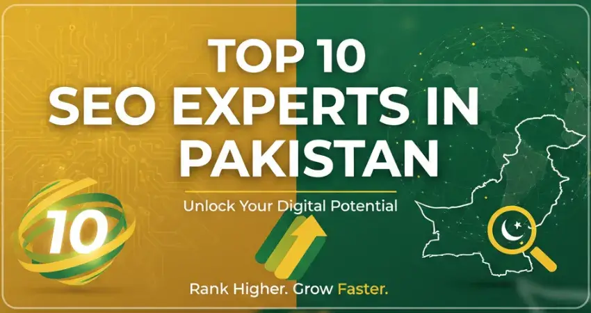 Top 10 SEO Experts in Pakistan