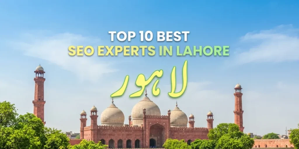 Top 10 Best SEO Experts in Lahore